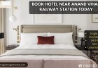 Book Hotel Near Anand Vihar Railway Station Today