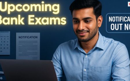 Crack These Upcoming Bank Exams: Full Calendar with Vacancies & Dates