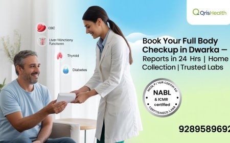 Full Body Checkup in Dwarka – Fast Reports, Trusted Labs