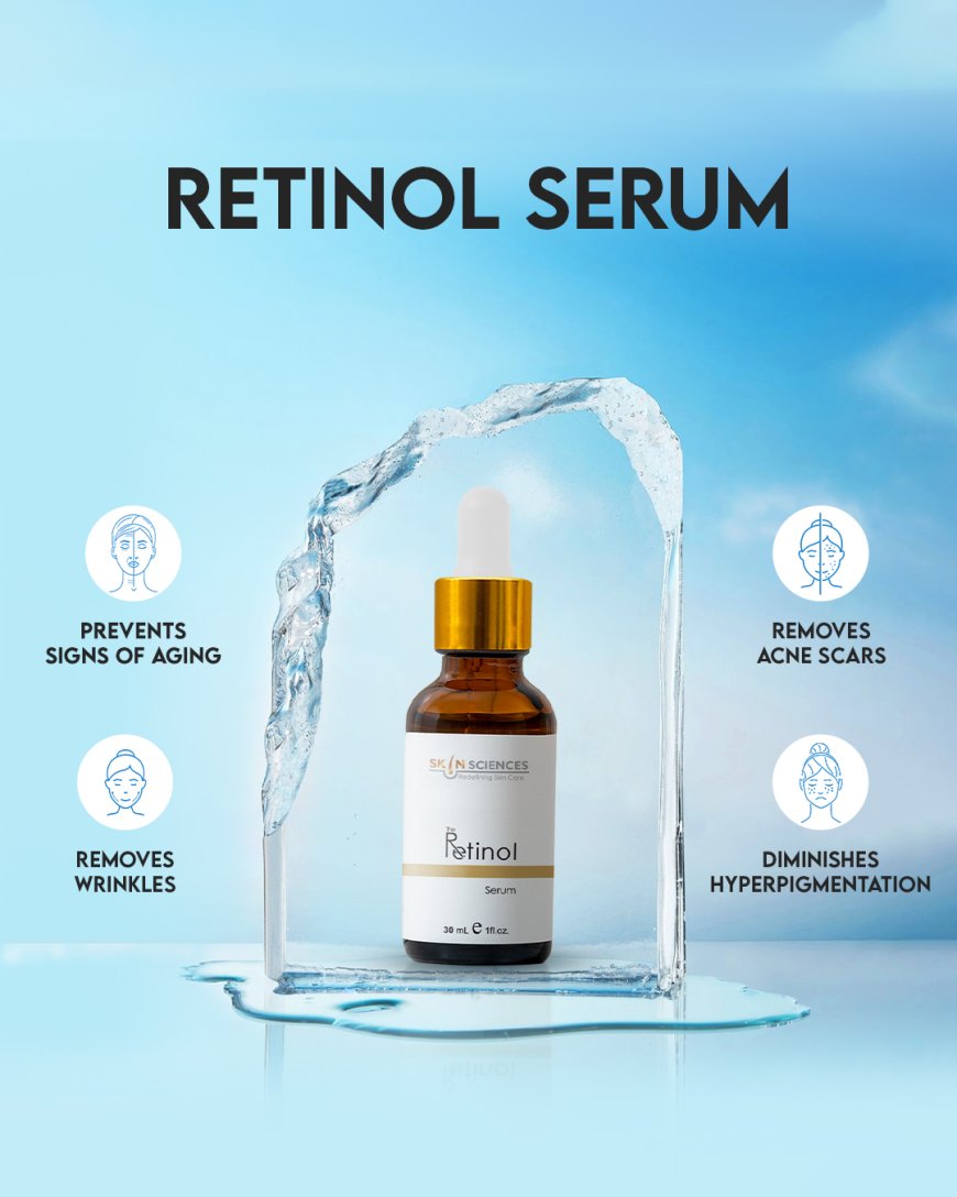 Best Retinol Serum in Pakistan – Order Online for Clear, Smooth Skin with Skin Sciences
