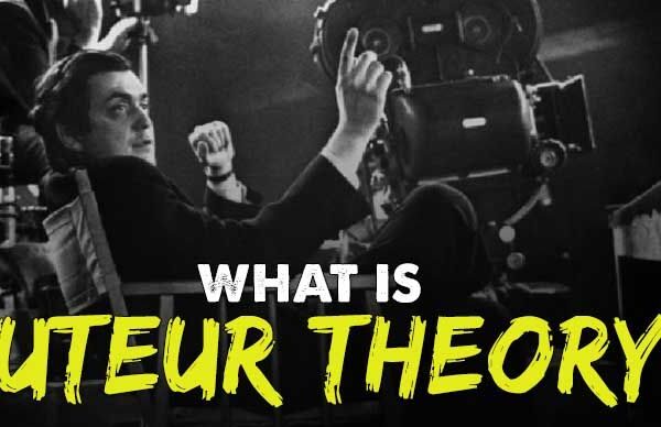Auteur Theory in Movies